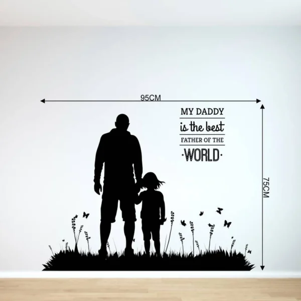 Daddy appreciation wall sticker RPC483