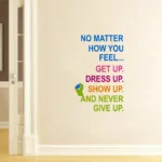 Inspirational reminder never give up wall sticker RPC1782T38